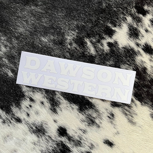 DAWSON WESTERN Die Cut Vinyl Sticker - WHITE